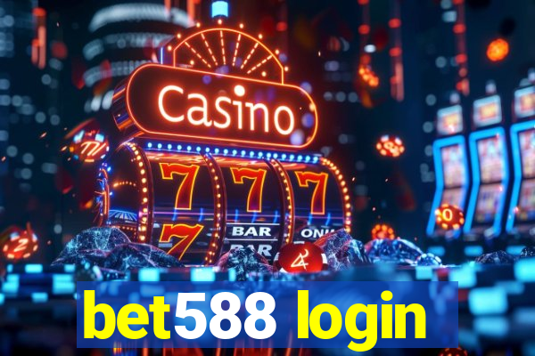 bet588 login
